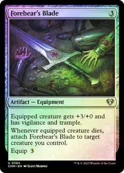 Forebear's Blade FOIL - 0384 - Uncommon - Commander Masters CMM MTG - Image 1