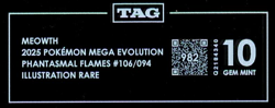 2025 Pokemon ME Phantasmal Flames 106/094 Meowth Illustration Rare TAG 10 (982) - Image 3