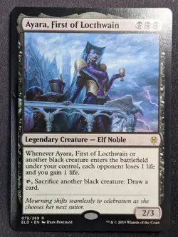 Ayara, First of Locthwain - Throne of Eldraine (MTG) - Image 1