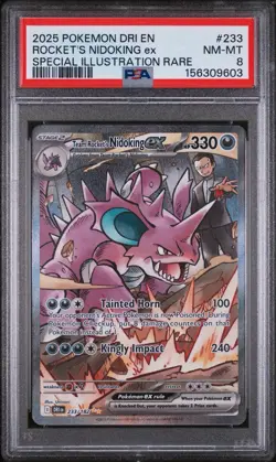2025 POKEMON DRI EN-DESTINED RIVALS #233 TEAM ROCKET'S NIDOKING EX PSA 8 - Image 1