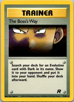Team Rocket #73/82 The Boss's Way Pokemon Moderately Played - Image 1