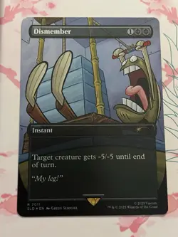 Dismember (Reverse Foil) (SpongeBob Secret Lair #7011) MTG - Image 1
