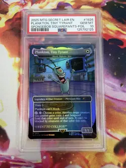 2025 MTG SECRET LAIR DROP #1926 PLANKTON, TINY TYRANT PSA 10 - Image 1