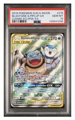 2019 POKEMON SUN & MOON COSMIC ECLIPSE FULL ART/BLASTOISE & PIPLUP GX PSA 10 - Image 1