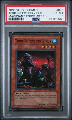 2003 YU-GI-OH! MFC-MAGICIAN'S FORCE 1ST ED #076 TRIBE-INFECTING VIRUS PSA 6 - Image 1