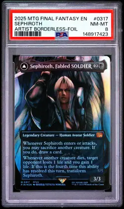 2025 MTG FINAL FANTASY SEPHIROTH FABLED SOLDIER/SEPHIROTH ONE-WINGED ANGEL PSA 8 - Image 1