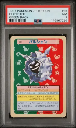 1997 POKEMON JAPANESE TOPSUN GREEN BACK #91 CLOYSTER PSA 7 - Image 1