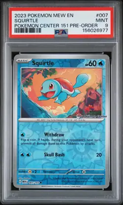 2023 POKEMON MEW EN-151 POKEMON CENTER 151 PRE-ORDER PROMO #007 SQUIRTLE PSA 9 - Image 1