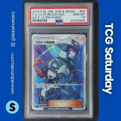 2018 POKEMON JP SUN & MOON S.E.P. ULTRA FORCE #055/050 ULTRA RECON SQUAD PSA 10 - Image 1