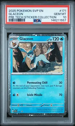 2025 POKEMON PRISMATIC EVOLUTIONS TECH STICKER COLLECTION GLACEON PSA 10 - Image 1