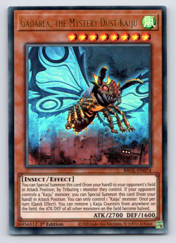 Gadarla, the Mystery Dust Kaiju - BROL-EN074 - Ultra Rare - 1st Edition - Yugioh - Image 1