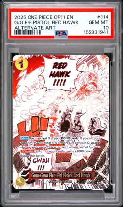 2025 ONE PIECE A FIST OF DIVINE SPEED GUM-GUM FIRE-FIST PISTOL RED HAWK PSA 10 - Image 1