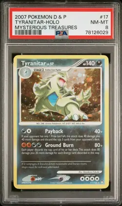 2007 POKEMON DIAMOND & PEARL MYSTERIOUS TREASURES 17 TYRANITAR HOLO PSA 8 NM-MT - Image 3