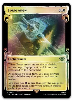 Forge Anew (Showcase Scrolls) #468 (Foil) (NM) Lord of the Rings LTR Magic MTG - Image 1