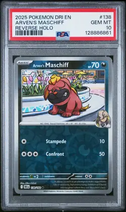 1st PSA 10 POKEMON DRI EN 138 ARVENS MASCHIFF REVERSE HOLO DESTINED RIVALS POP 1 - Image 1