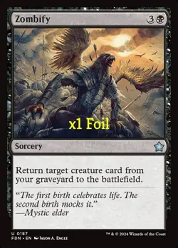 MTG Foil Foundations FDN Zombify MINT - Image 1