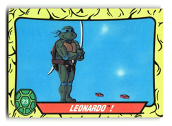 1989 TMNT Topps Presents Trading Card Leonardo #23 - Image 1
