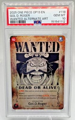 2025 ONE PIECE OP13 #118 GOL D. ROGER WANTED ALTERNATE ART EN PSA 10 - Image 1