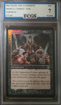 2002 MTG Torment Mortal Combat FOIL 71/143 Graded FCGS 7 NM - Image 1