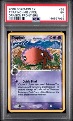 2006 POKEMON EX DRAGON FRONTIERS #69 TRAPINCH-REVERSE FOIL PSA 7 - Image 1