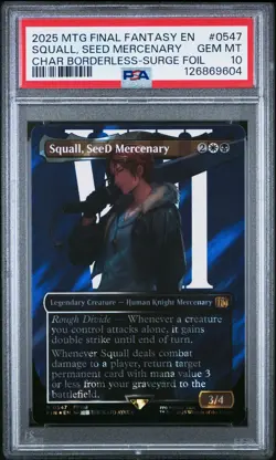 2025 MTG FINAL FANTASY #0547 SQUALL, SEED MERCENARY PSA 10 - Image 1