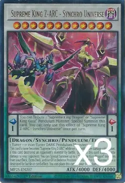 3X Yugioh ASupreme King Z-ARC-Synchro Universe MP25-EN207 Ultra Rare 1st Ed NM - Image 1