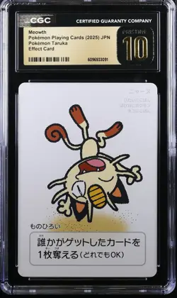 2025 POKEMON JAPANESE TARUKA PICTURE CARD MEOWTH CGC 10 PRISTINE - Image 1