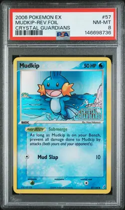 2006 POKEMON EX CRYSTAL GUARDIANS #57 MUDKIP-REVERSE FOIL PSA 8 - Image 1