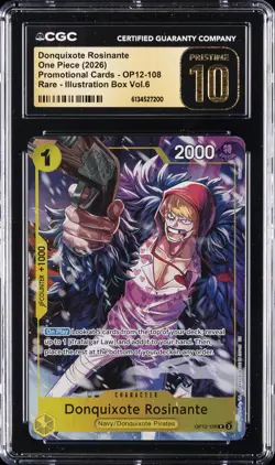 2026 ONE PIECE ILLUSTRATION BOX VOL 6 PROMO DONQUIXOTE ROSINANTE CGC 10 PRISTINE - Image 1