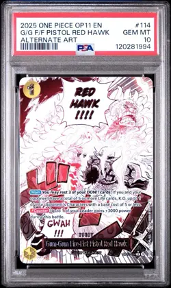 One Piece Gum Gum Fire-Fist Pistol Red Hawk #114 Alternate Art PSA 10 - Image 1