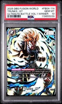 Dragon Ball Super Card Game Trunks: GT FB04-114 SR PSA 10 GEM MT - Image 1