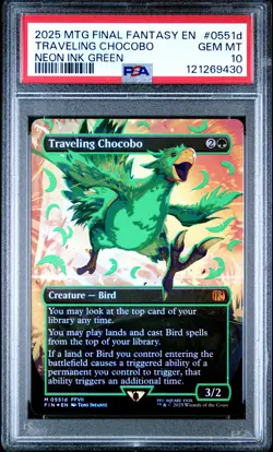 2025 MTG FINAL FANTASY COLORFUL CHOCOBOS-NEON INK GREEN TRAVELING CHOCOBO PSA 10 - Image 1