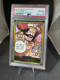 2025 ONE PIECE OP13-CARRYING ON HIS WILL ALTERNATE ART-GOLD DON!! CARD PSA 10 - Image 1