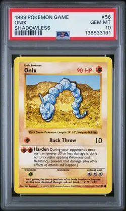 1999 POKEMON GAME #56 ONIX SHADOWLESS PSA 10 GEM MINT BASE SET - Image 1