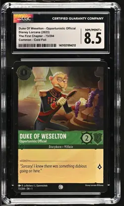Disney Lorcana GRADED Duke Weselton Opportunist Official 73/204 8.5 CGC - Image 1