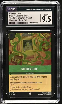 Disney Lorcana GRADED Sudden Chill 98/204 First Chapter 9.5 CGC - Image 1