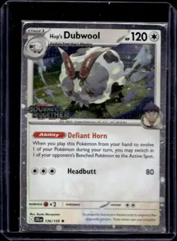 Hop's Dubwool 136/159 Pre Release Journey Together Stamp Stamped Pokemon Card - Image 1