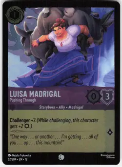 Luisa Madrigal Pushing Through Foil 62/204 Wilds Unknown Disney Lorcana - Image 1
