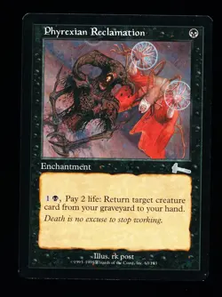 * * 1x Phyrexian Reclamation x1 * * Urza's Legacy MTG Close to NM Near Mint - Image 1