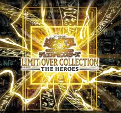 Yu-Gi-Oh! OCG Japan LIMIT OVER COLLECTION THE HEROES Booster Box – New & Sealed - Image 2