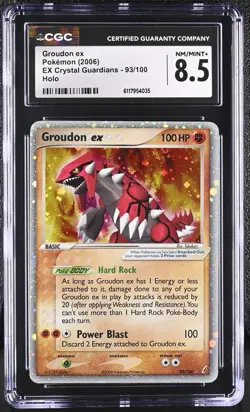 CGC 8.5 2006 POKEMON EX CRYSTAL GUARDIANS 93 GROUDON EX-HOLO CLEAN FRONT VINTAGE - Image 1