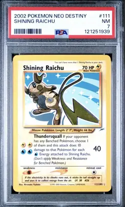 2002 POKEMON NEO DESTINY #111 SHINING RAICHU PSA 7 - Image 1