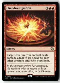 Chandra's Ignition R 220 Non-Foil NM MTG Commander: The Lost Caverns of Ixalan - Image 1
