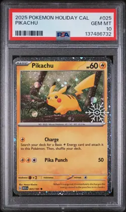 2025 POKEMON HOLIDAY CALENDAR #025 PIKACHU PSA 10 - Image 1