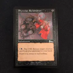 Phyrexian Reclamation Urza's Legacy Regular MTG #63/143 - Image 1