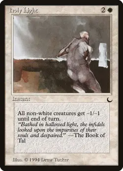 Holy Light The Dark Common NM Magic: The Gathering Normal - Image 1
