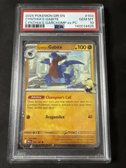 2025 POKEMON DRI EN-DESTINED RIVALS #103 CYNTHIA'S GABITE PSA 10 GEM MINT - Image 1