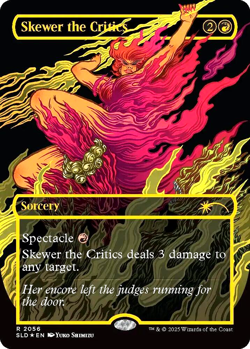 MTG Skewer the Critics 2056 Rare Raised Foil Borderless Secret Lair Drop - Image 1