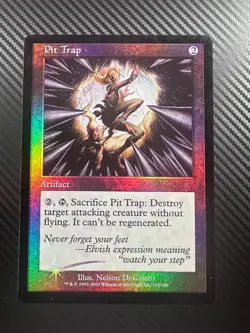 2001 MTG 7th Edition - PIT TRAP (Foil) - #313 - LP - Image 1