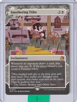 Smothering Tithe (#013) * Enchanting Tales MTG - Image 1